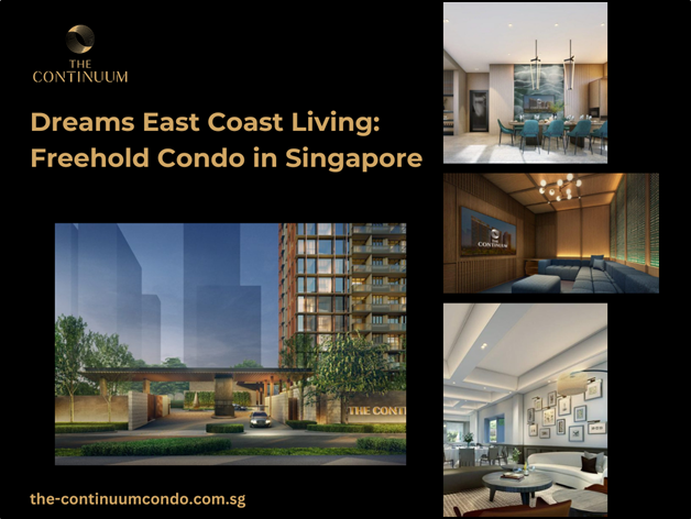 Freehold Condo in Singapore at Dreams East Coast Living in The Continuum